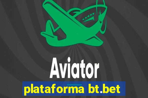 plataforma bt.bet